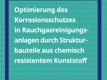 Optimierung des Korrosionsschutzes in Rauchgasreinigungsanlagen